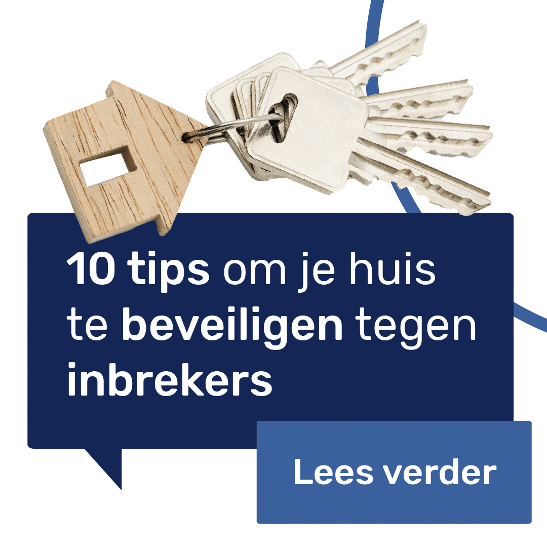 10 Tips Om Jouw Huis Te Beveiligen Tegen Inbrekers | Vraag Het Guus